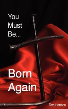 Paperback You Must Be Born Again Book