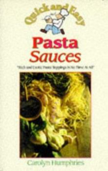 Paperback Quick and Easy Pasta Sauces Book