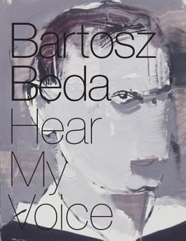Bartosz Beda: Hear My Voice