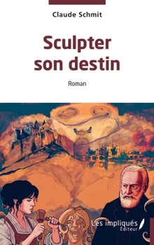 Paperback Sculpter son destin (French Edition) [French] Book