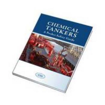 Paperback Chemical Tankers: A Pocket Safety Guide Book