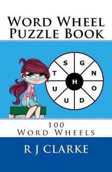 Paperback Word Wheel Puzzle Book: 100 Word Wheels Book