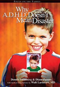 Hardcover Why A.D.H.D. Doesn't Mean Disaster Book