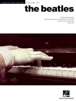 Jazz Piano Solos Series Volume 28: The Beatles (Jazz Piano Solos (Numbered)) - Book #28 of the Jazz Piano Solos