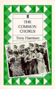 Paperback The Common Chorus: A Version of Aristophanes' Lysistrata Book