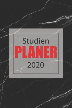 Studienplaner 2020 : Wochenplaner / Studentenkalender - 1 Woche Auf 2 Seiten - Taschenkalender Zum Planen, Organisieren und Notieren