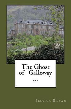 Paperback The Ghost of Galloway Book
