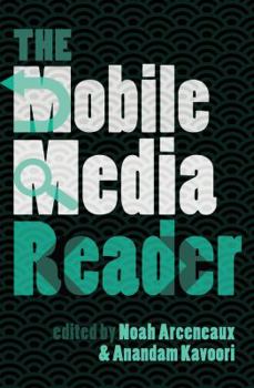 Paperback The Mobile Media Reader Book