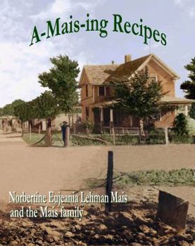 Paperback A-Mais-ing Recipes Book