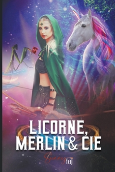 Paperback Licorne, Merlin & Cie Book