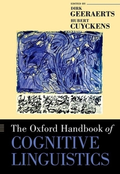 Paperback The Oxford Handbook of Cognitive Linguistics Book