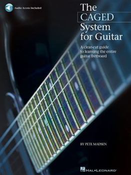 Paperback The Caged System for Guitar a Clear-Cut Guide to Learning the Entire Guitar Fretboard Book/Online Audio Book