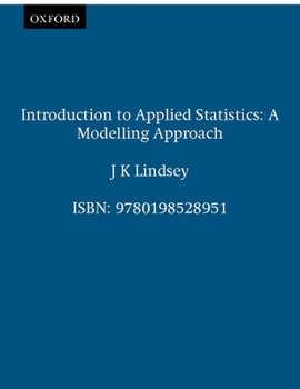 Paperback Introduction to Applied Statistics: A Modelling Approach Book