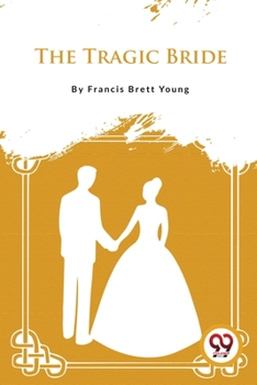 Paperback The Tragic Bride Book