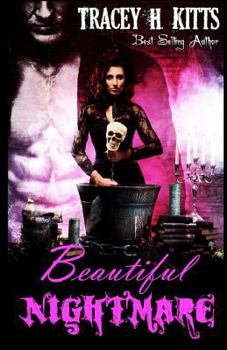 Paperback Beautiful Nightmare (Dark Fantasy Romance) Book