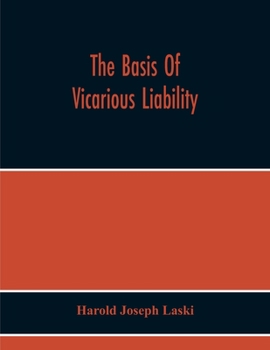 Paperback The Basis Of Vicarious Liability Book