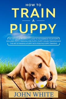 Paperback How to Train a Puppy Book
