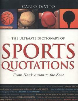 Paperback The Ultimate Dictionary of Sports Quotations Book