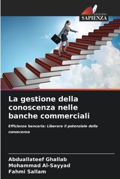 Paperback La gestione della conoscenza nelle banche commerciali [Italian] Book