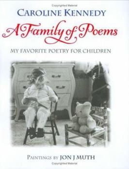 Hardcover A Family of Poems: My Favorite Poetry for Children Book