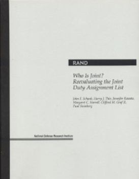 Paperback Who Is Joint?: Reevaluating the Joint Duty Assignment List Book