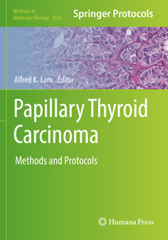 Paperback Papillary Thyroid Carcinoma: Methods and Protocols Book