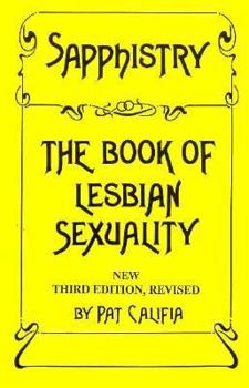 Paperback Sapphistry: The Book of Lesbian Sexuality Book