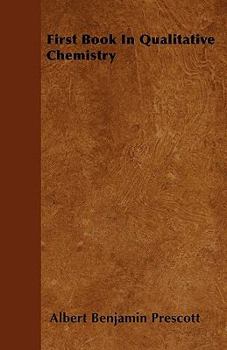 Paperback First Book In Qualitative Chemistry Book