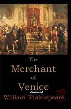 Paperback The Merchant of Venice Annotated Book