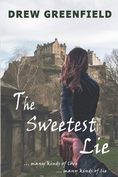 Paperback The Sweetest Lie Book