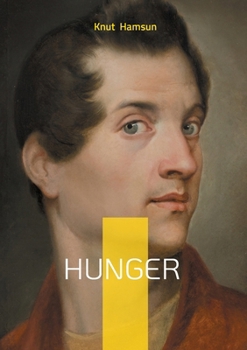 Hunger: Psychological novel Norwegian literature despair