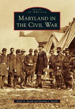 Paperback Maryland in the Civil War Book