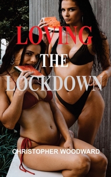 Hardcover Loving the Lockdown Book
