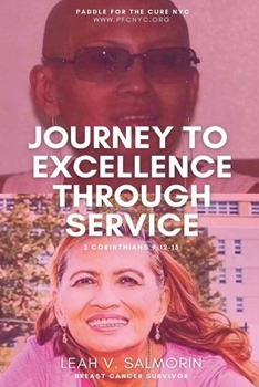 Paperback Journey to Excellence Through Service Book