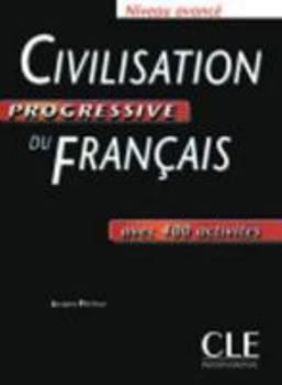 Paperback Civilization Progressive Du Francais Niveau Avance [French] Book