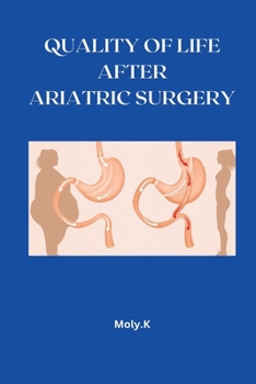 Paperback Quality of Life After Ariatric Surgery Book