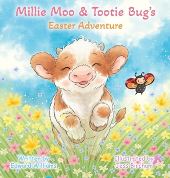 Hardcover Millie Moo and Tootie Bug's Easter Adventure Book