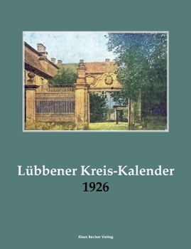 Paperback Lübbener Kreiskalender 1926 [German] Book