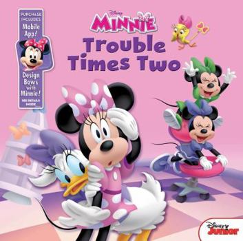 Board book Minnie Bow-Toons Trouble Times Two: Purchase Includes Mobile App for iPhone and Ipad! Design Bows with Minnie! Book