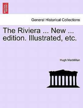 Paperback The Riviera ... New ... Edition. Illustrated, Etc. Book