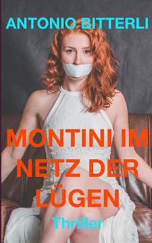 Paperback Montini im Netz der Lügen [German] Book