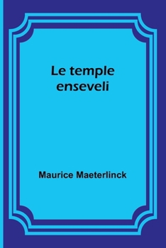 Le temple enseveli (French Edition)