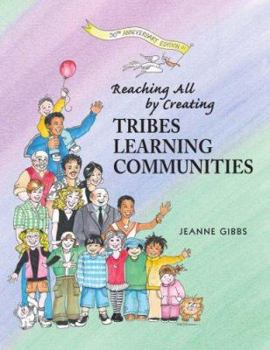 Paperback Reaching All by Creating Tribes Learning Communities Book