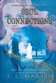 Soul Connections : Volume One Book Eight
