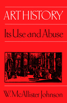 Paperback Art History: Its Use and Abuse Book