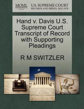 Paperback Hand V. Davis U.S. Supreme Court Transcript of Record with Supporting Pleadings Book