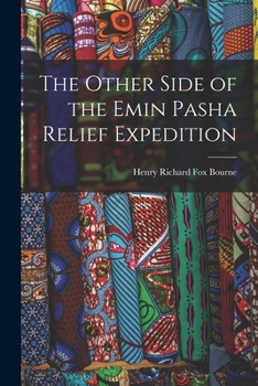 Paperback The Other Side of the Emin Pasha Relief Expedition Book