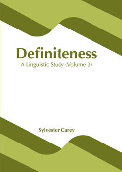 Hardcover Definiteness: A Linguistic Study (Volume 2) Book