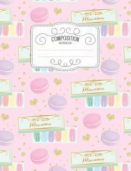 Paperback Composition Notebook: Kawaii College Ruled Narrow Line Comp Books for School - Macaron in a Gift Box Book