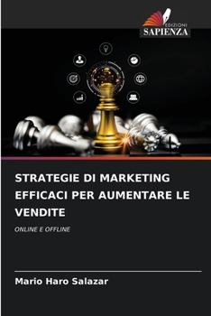 Paperback Strategie Di Marketing Efficaci Per Aumentare Le Vendite [Italian] Book